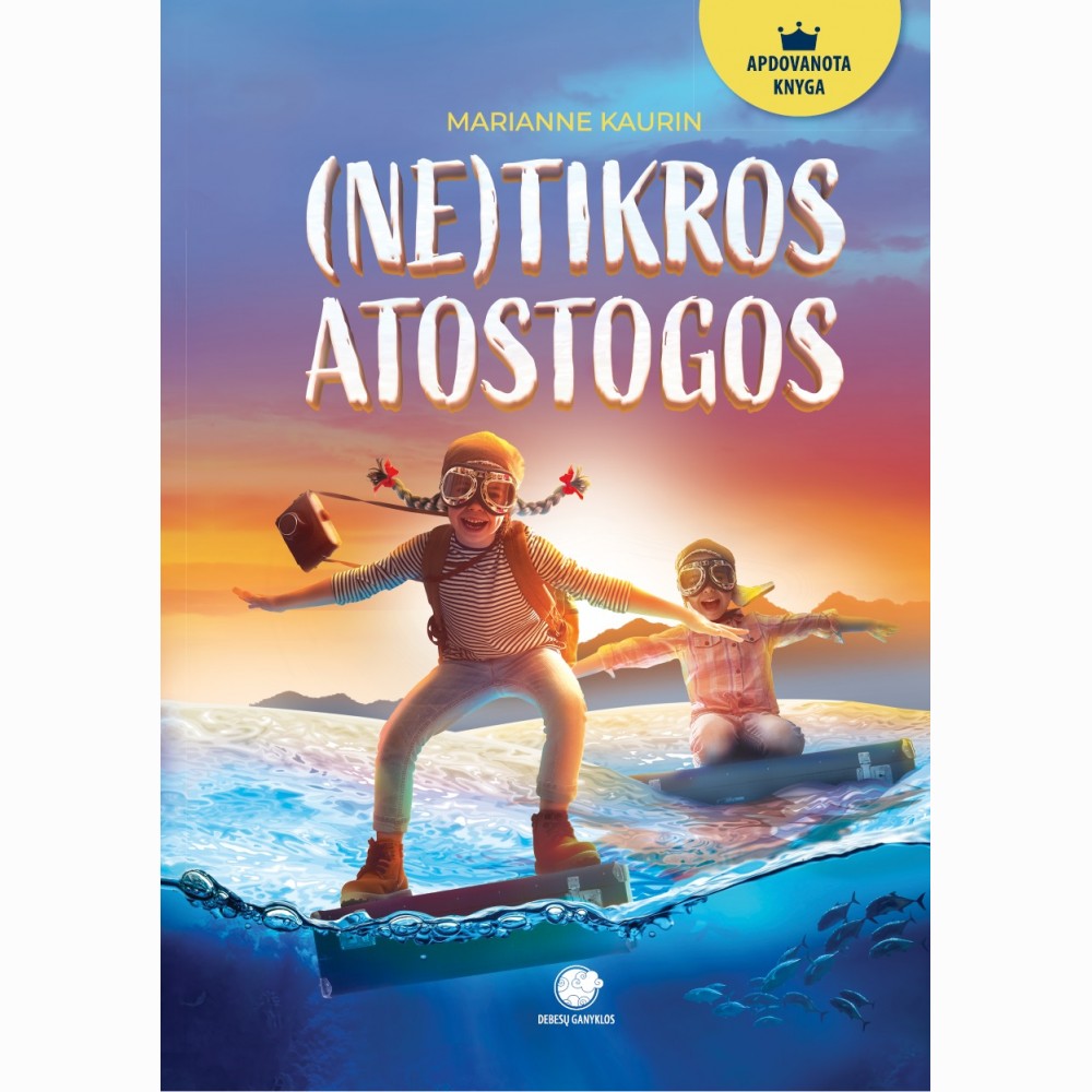 (Ne)tikros atostogos