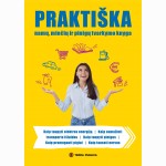 Praktiška namų, minčių ir pinigų tvarkymo knyga