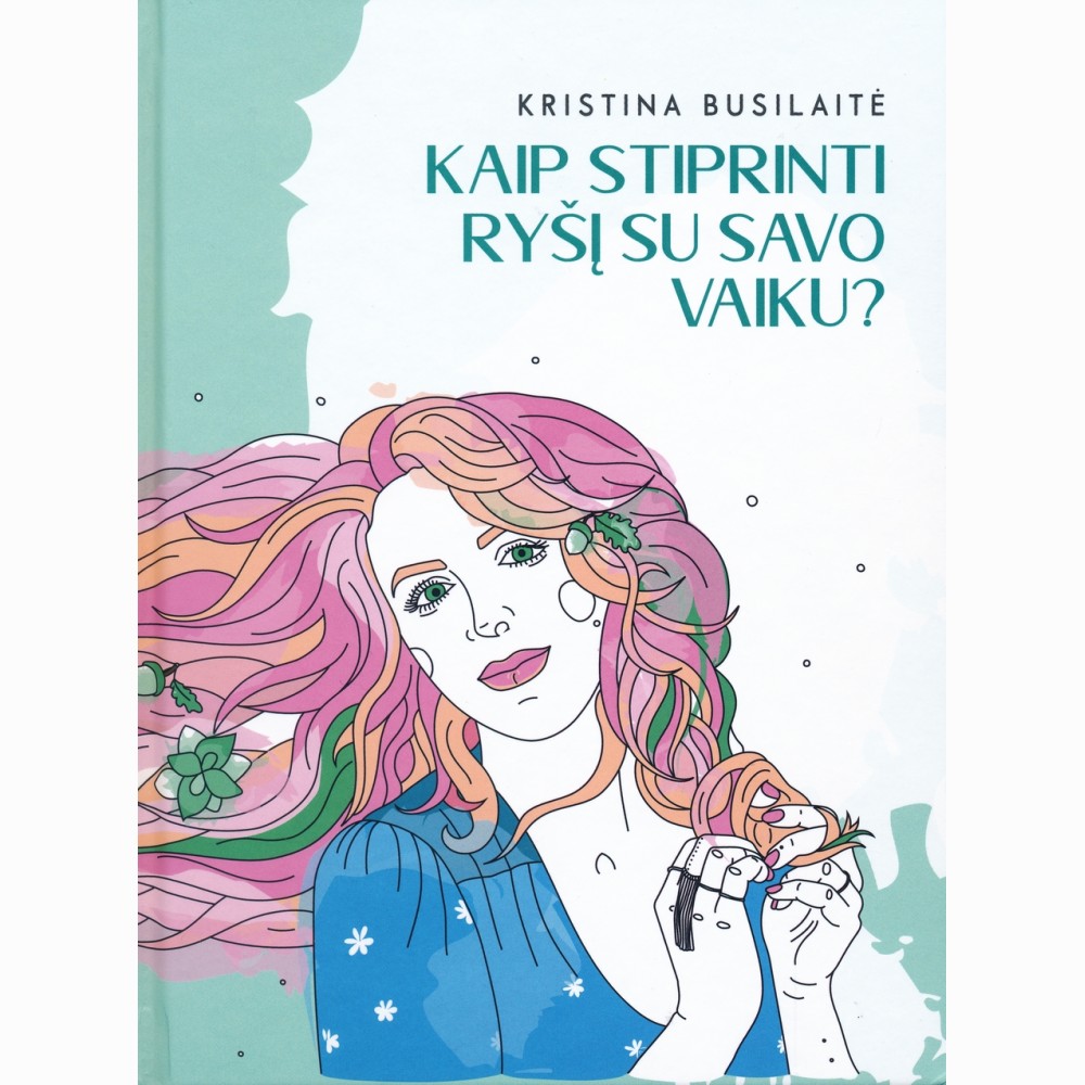 Kaip stiprinti ryšį su savo vaiku?