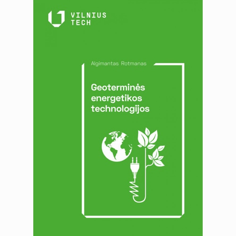 Geoterminės energetikos technologijos Geoterminės energetikos technologijos