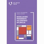 Modeliavimo pradmenys SolidWorks aplinkoje, 2-oji pataisyta ir papildyta laida