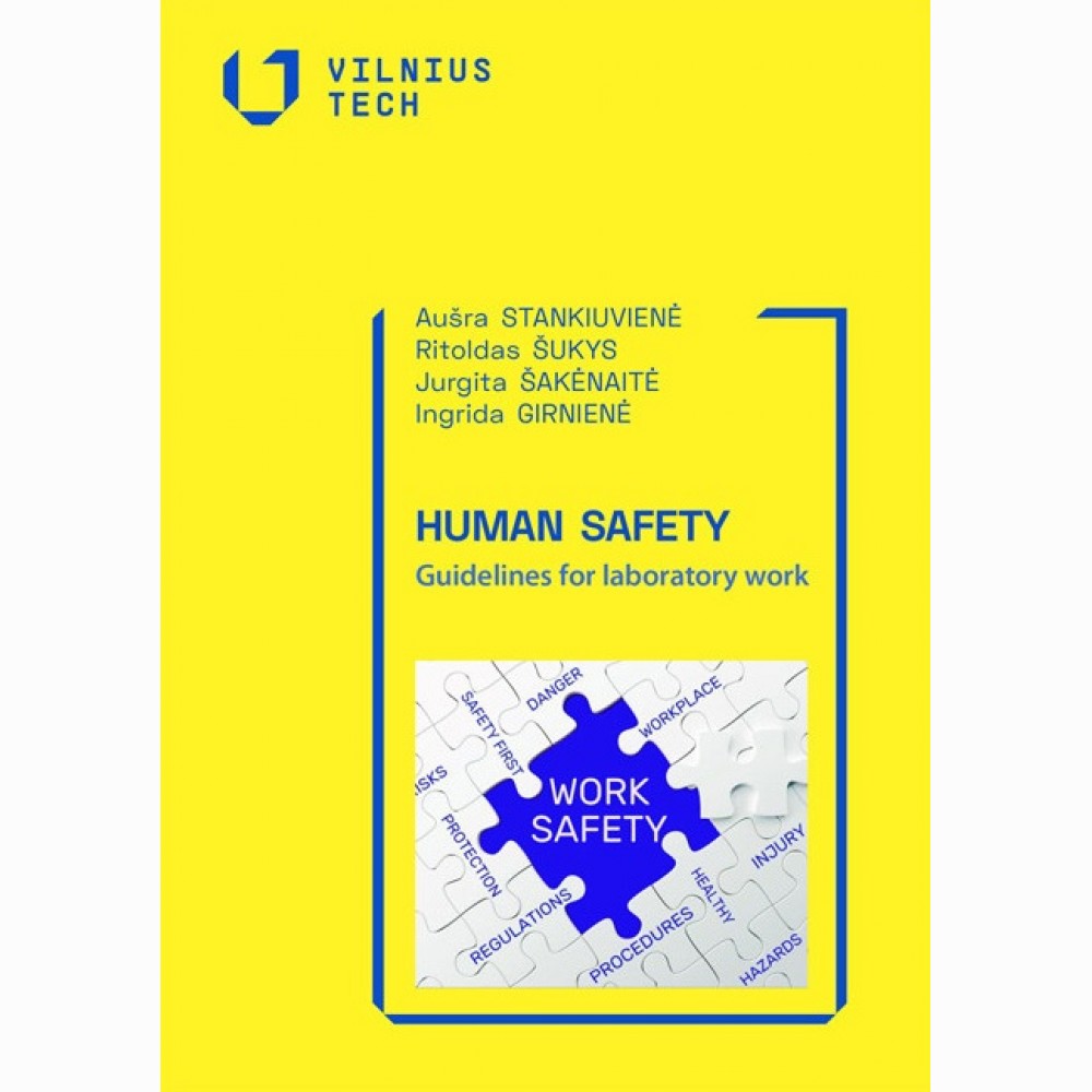 HUMAN SAFETY. Guidelines for laboratory work HUMAN SAFETY. Guidelines for laboratory work