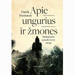 Apie ungurius ir žmones: mįslingiausios pasaulio žuvies istorija