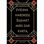 Evelina Hardkesl šiąnakt mirs dar kartą