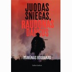 Juodas sniegas, raudonas dangus. Ukrainos tridantis II