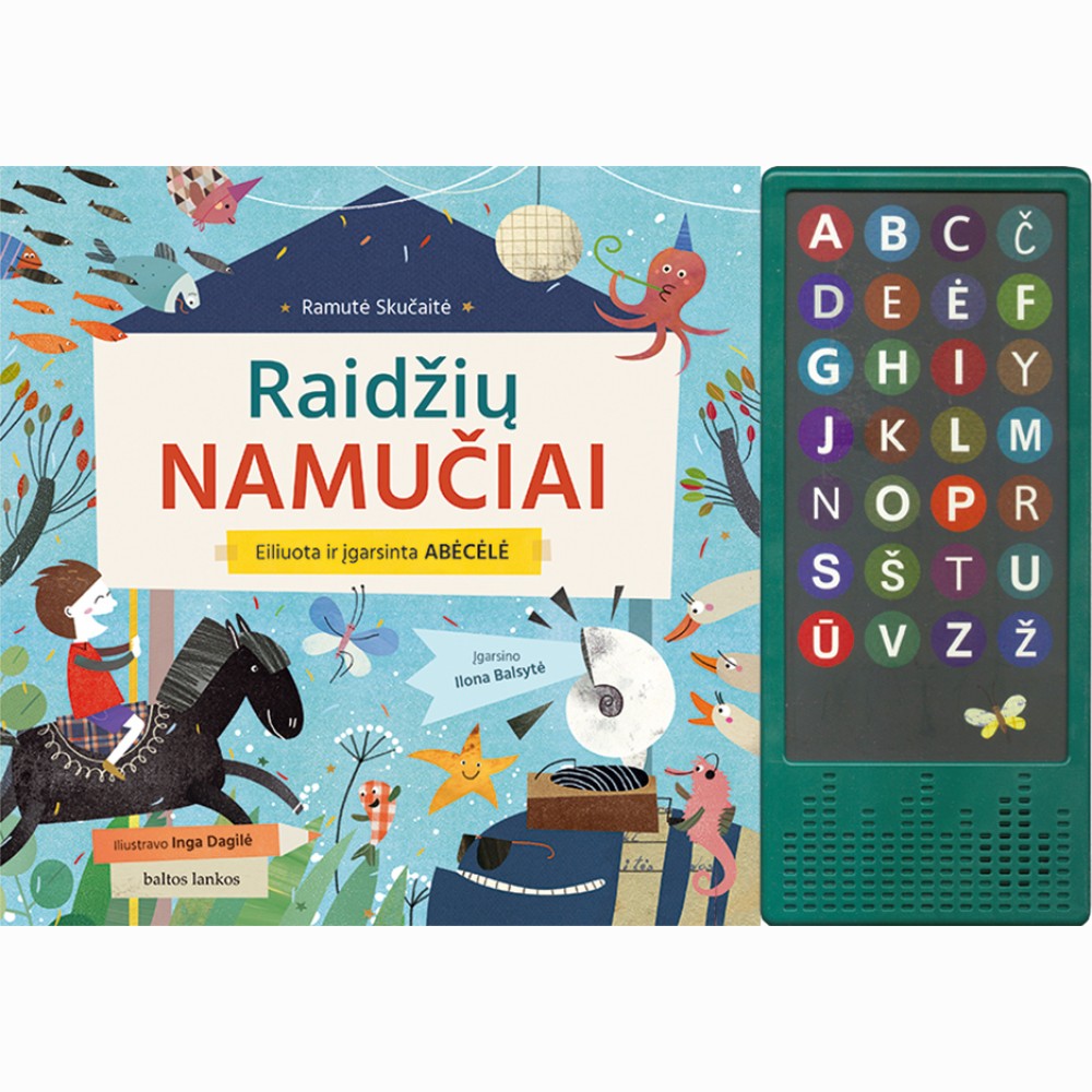 Raidžių namučiai. Eiliuota ir įgarsinta abėcėlė