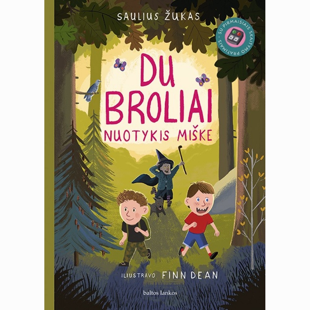 Du broliai. Nuotykis miške