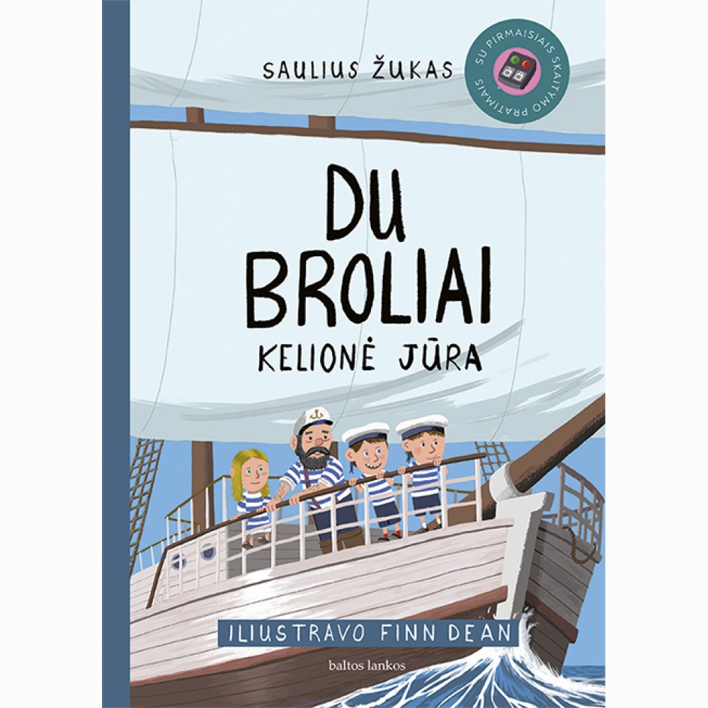 Du broliai. Kelionė jūra