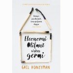 Eleonorai Olifant viskas gerai