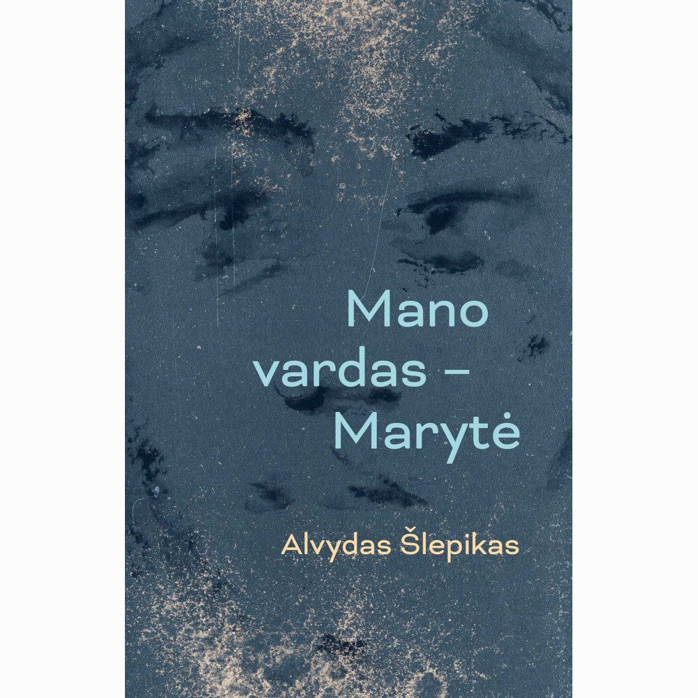 Mano vardas - Marytė