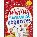 Mąstymą lavinančios užduotys 5+