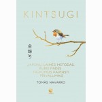 Kintsugi: japonų menas priimti netobulumą ir pamilti savo trūkumus