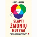 Slapti žmonių motyvai