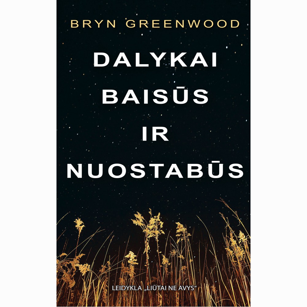Dalykai baisūs ir nuostabūs