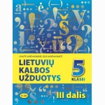 Lietuvių kalbos užduotys 5 klasei. 3 dalis