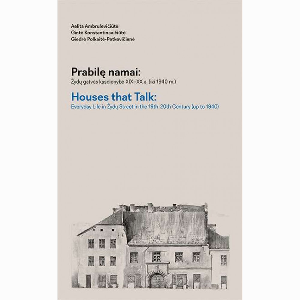 Prabilę namai: Žydų gatvės kasdienybė