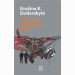 Lituanica. Nematoma pusė