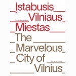 Įstabusis Vilniaus miestas