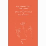 Magiškiausias kambarys, arba Dvaro vaistinėlė