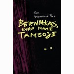 Berniukas, kuris matė tamsoje