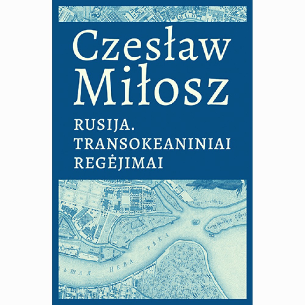 Rusija.Transokeaniniai regėjimai