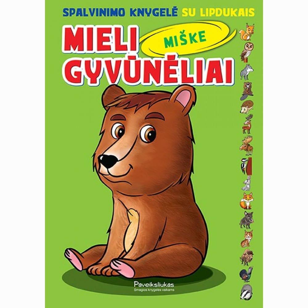 Mieli Gyvunėliai Miske Vaga