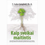 Kaip sveikai maitintis