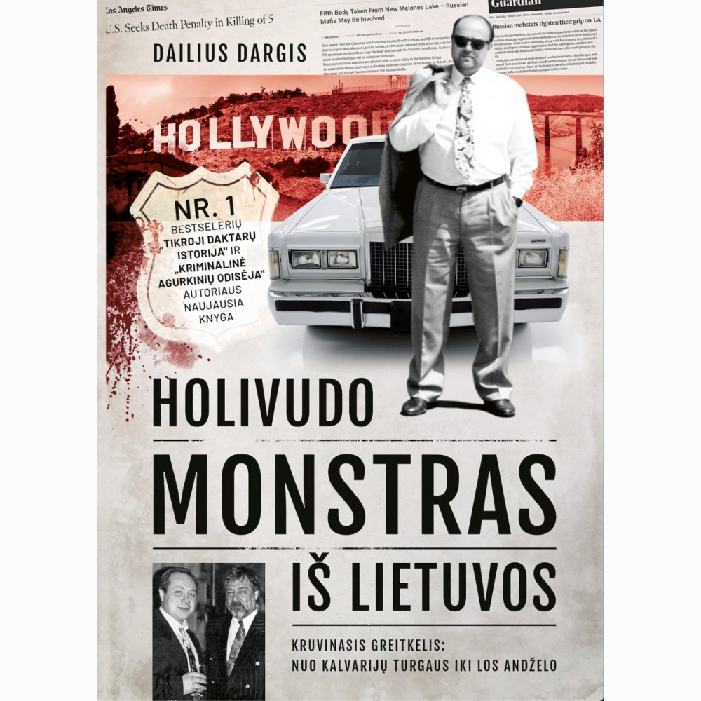 Holivudo monstras iš Lietuvos