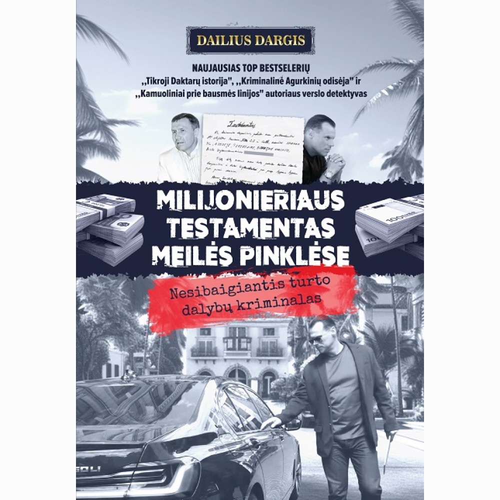 Milijonieriaus testamentas meilės pinklėse