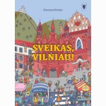Sveikas, Vilniau!