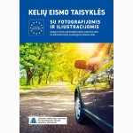 Kelių eismo taisyklės su fotografijomis