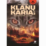 Kyla audra. Klanų kariai. 4 knyga