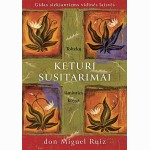 Keturi susitarimai. Toltekų išminties knyga