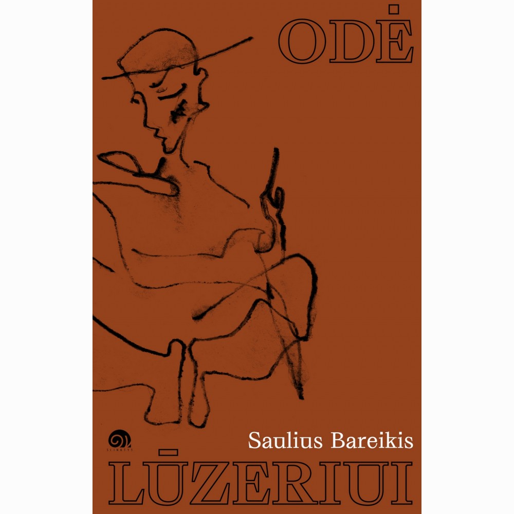 Odė lūzeriui. Pasakojimai su autoriaus piešiniais