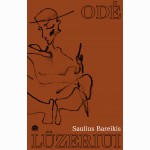 Odė lūzeriui. Pasakojimai su autoriaus piešiniais