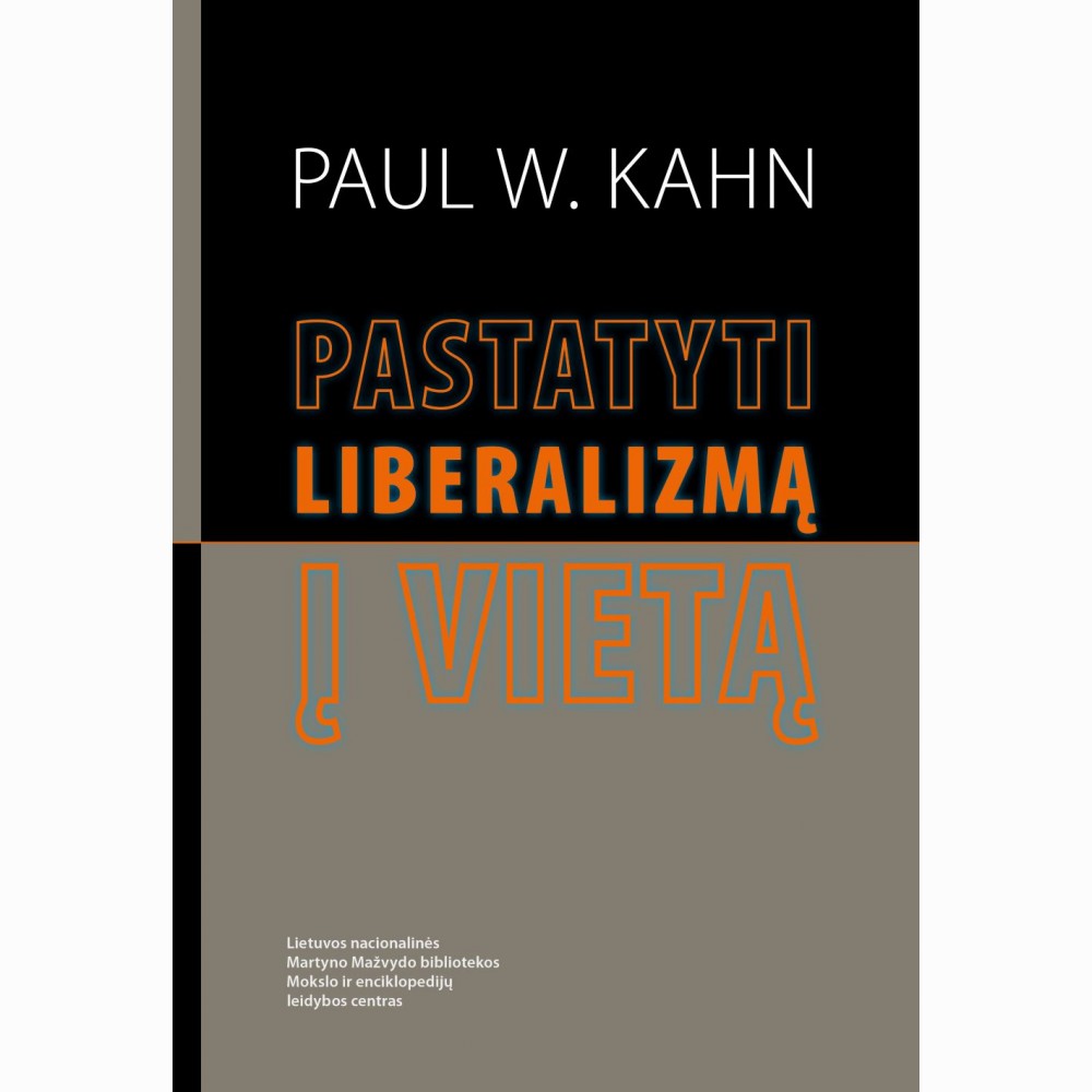 Pastatyti liberalizmą į vietą