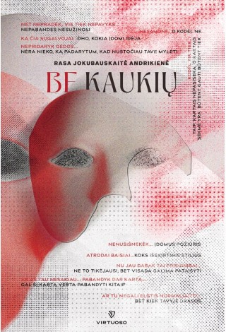 Be kaukių