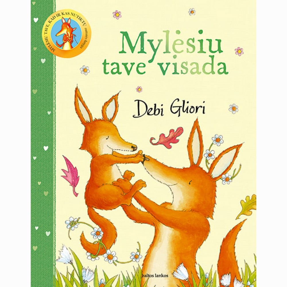Mylėsiu tave visada