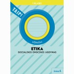 Etika. Užrašai 1 klasei (pagal 2022 m. BUP). Serija TAIP!