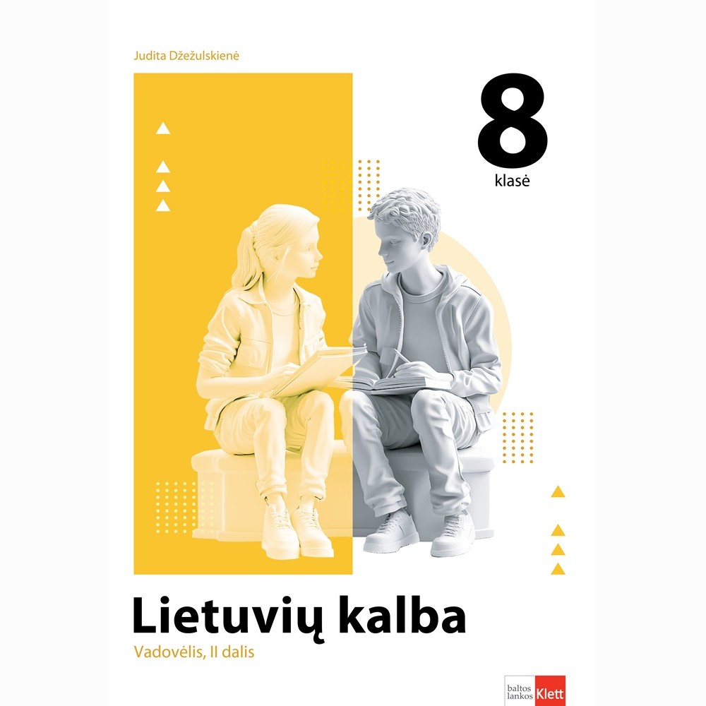 Lietuvių kalba. Vadovėlis 8 klasei, 2 dalis
