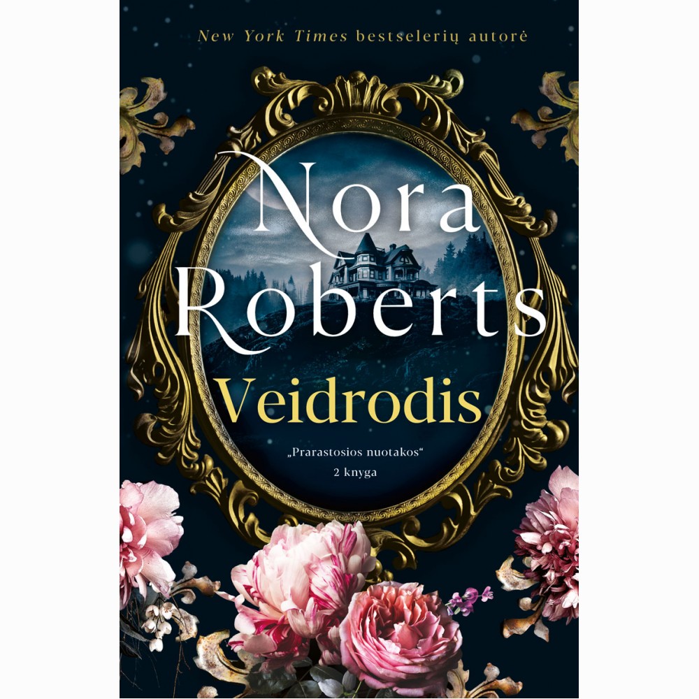 Veidrodis. Prarastosios nuotakos. 2 knyga