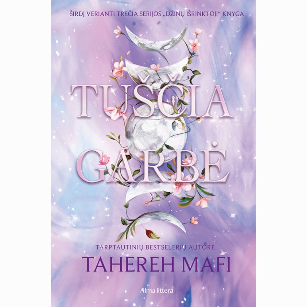 Tuščia garbė. Serijos „Džinų išrinktoji“ 3 knyga