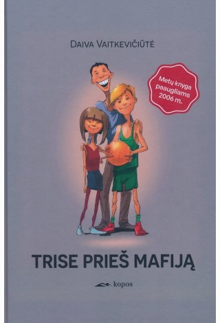 Trise prieš mafiją