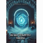 Rūko verpeto vartai