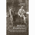 Mykolo Brenšteino kelionės pėsčiomis po Žemaitiją 1896 metų vasarą dienoraštis