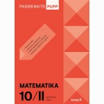 Matematika. PUPP, 10 (II gimnazijos) klasė, serija Pasirenkite PUPP