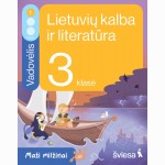 Lietuvių kalba ir literatūra. Vadovėlis 3 klasei, 1 dalis. Serija Maži milžinai