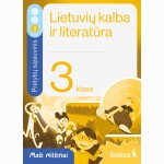 Lietuvių kalba ir literatūra. Pratybų sąsiuvinis 3 klasei, 3 dalis. Serija Maži milžinai
