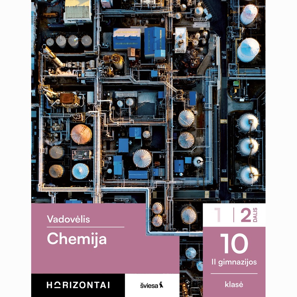 Chemija. Vadovėlis 10 (II gimnazijos) klasė, 2 dalis, serija Horizontai