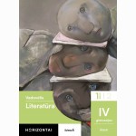 Literatūra. Vadovėlis 12 (IV gimnazijos) klasei, 1 dalis, serija Horizontai